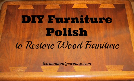 DIY Polish to Restore Wood Furniture