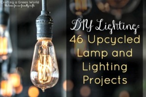 DIY Lighting: 46 Upcycled Lamp and Lighting Projects